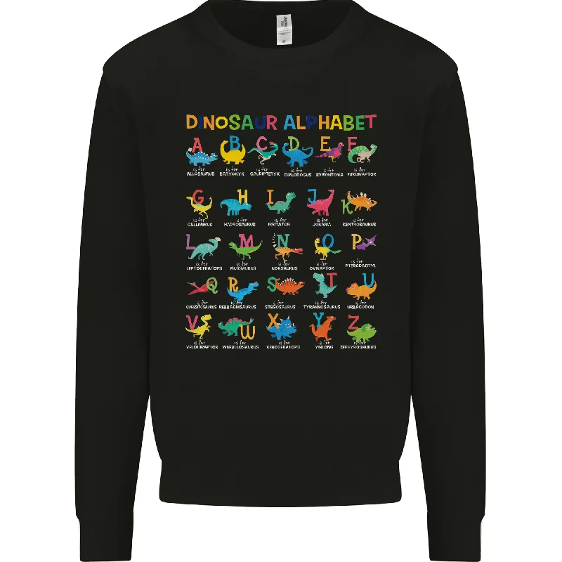 Today Only Dinosaur Alphabet T-Rex Funny Mens Sweatshirt Jumper