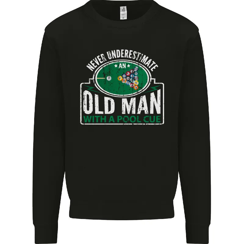 high-quality athletic sweatshirtAn Old Man With a Pool Cue Player Funny Mens Sweatshirt Jumper